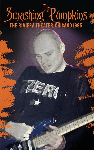 THE SMASHING PUMPKINS - The Riviera Theatre, Chicago 1995 - BRAND