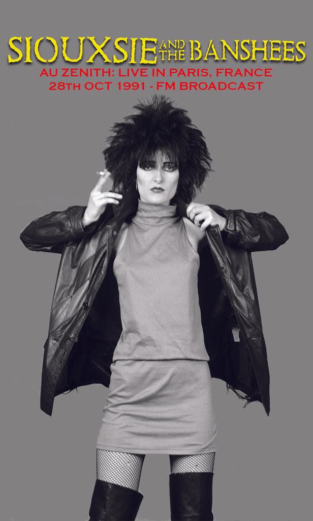 SIOUXSIE & THE BANSHEES - AU ZENITH: LIVE IN PARIS, FRANCE, 28th OCT 1991 FM BROADCAST - BRAND NEW CASSETTE TAPE