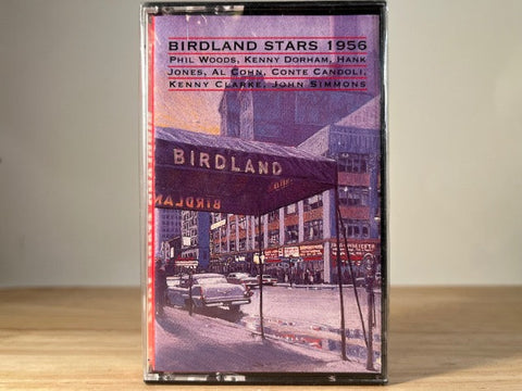 BIRDLAND STARS 1956 - BRAND NEW CASSETTE TAPE