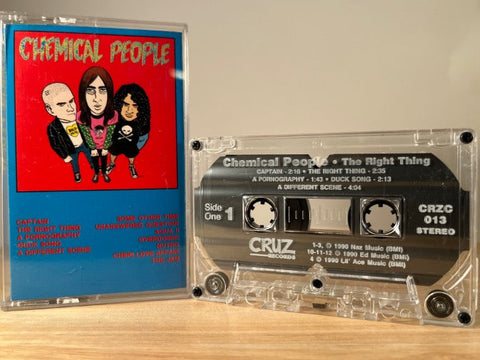 CHEMICAL PEOPLE - the right thing - CASSETTE TAPE