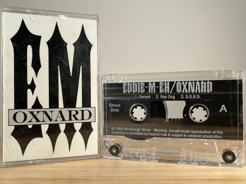 EDDIE-M-EH - Oxnard - CASSETTE TAPE