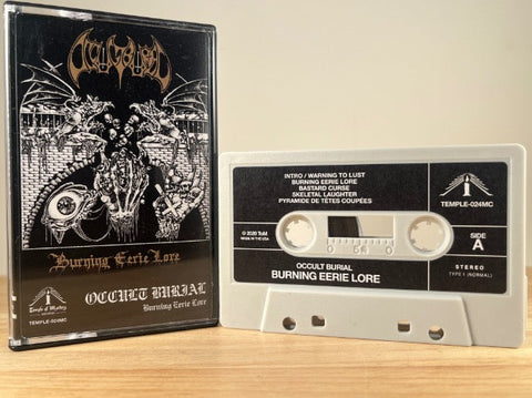 OCCULT BURIAL - BURNING EERIE LORE - CASSETTE TAPE