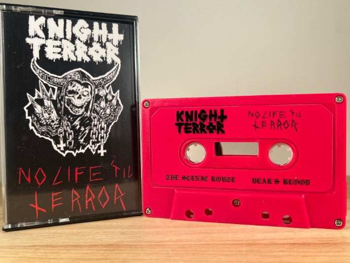 KNIGHT TERROR - no life til’ terror - CASSETTE TAPE