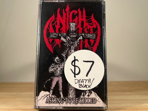 NIGHNACHT – Asking To Be Killed - BRAND NEW CASSETTE TAPE