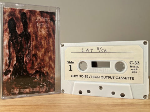 Lobotomical Abstract Torture – End Of The Excruciating Misery - CASSETTE TAPE