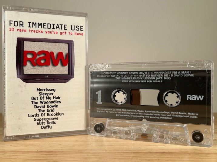 VARIOUS ARTISTS - RAW: for immediate use - CASSETTE TAPE
