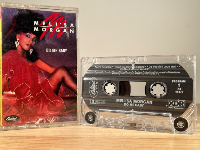 MELI'SA MORGAN - do me baby - CASSETTE TAPE