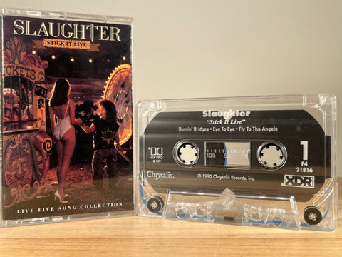 SLAUGHTER – Stick It Live – CASSETTE TAPE