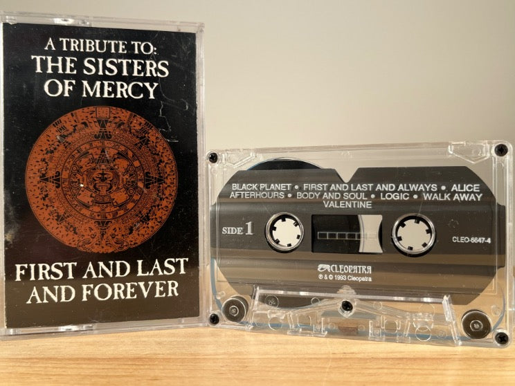 VARIOUS ARTISTS – A Tribute To The Sisters Of Mercy: First And Last And Forever – CASSETTE TAPE