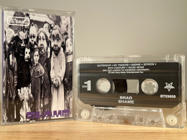 BRAD – Shame – CASSETTE TAPE