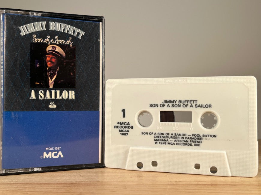 JIMMY BUFFETT – Son Of A Son Of A Sailor – CASSETTE TAPE
