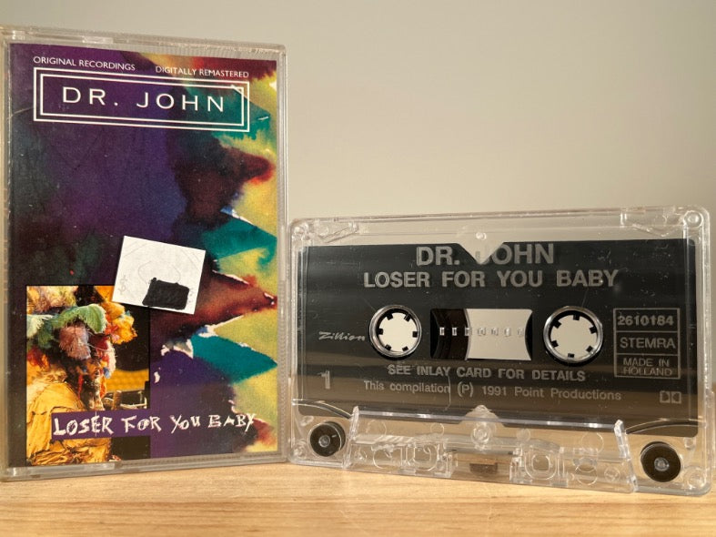 DR. JOHN – Loser For You Baby – CASSETTE TAPE