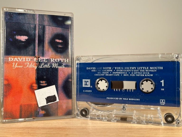 DAVID LEE ROTH – Your Filthy Little Mouth – CASSETTE TAPE