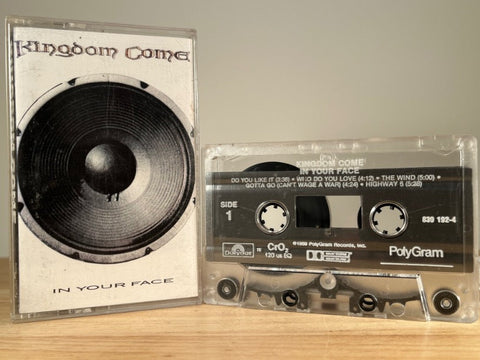 KINGDOM COME - in your face - CASSETTE TAPE
