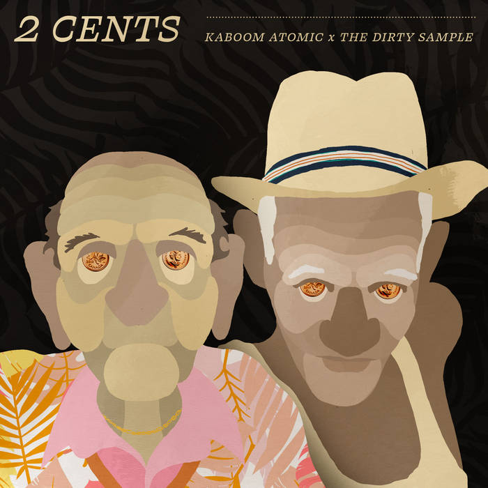 Kaboom Atomic x The Dirty Sample - 2 CENTS - BRAND NEW CASSETTE TAPE