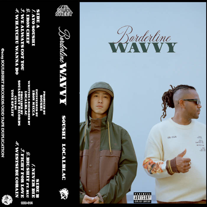 SOUSHI & LocalBlac - BORDERLINE WAVVY - BRAND NEW CASSETTE TAPE