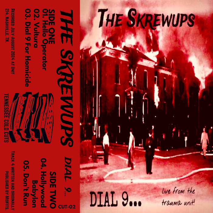 THE SKREWUPS - Dial 9 - BRAND NEW CASSETTE TAPE