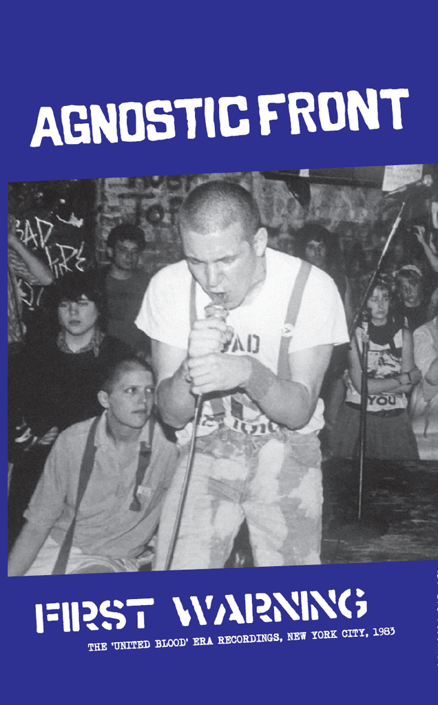 AGNOSTIC FRONT - FIRST WARNING: The 'United Blood'-Era Recordings - BRAND NEW CASSETTE TAPE