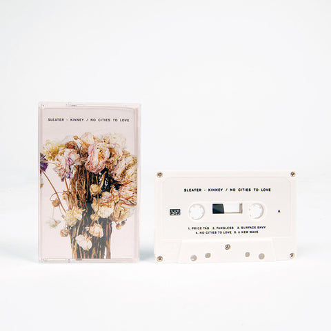 SLEATER KINNEY - no cities to love - BRAND NEW CASSETTE TAPE