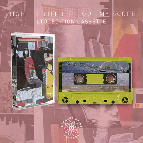 HiGH - Out My Scope - BRAND NEW CASSETTE TAPE