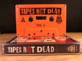 TAPES NOT DEAD - VOL.4 - BRAND NEW CASSETTE TAPE
