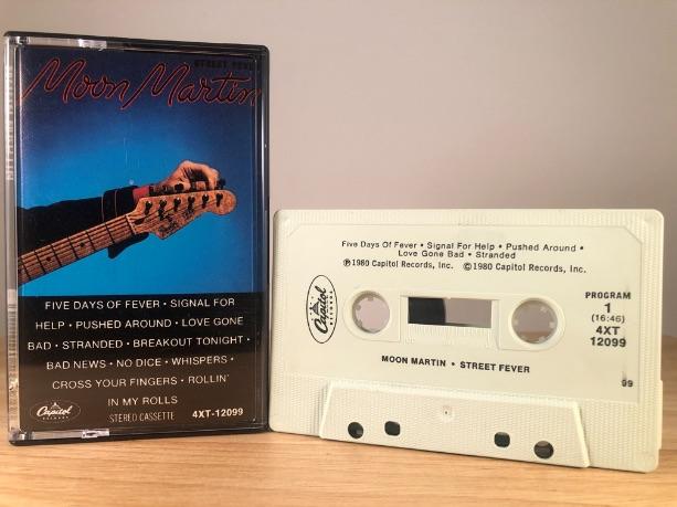 MOON MARTIN - street fever - CASSETTE TAPE