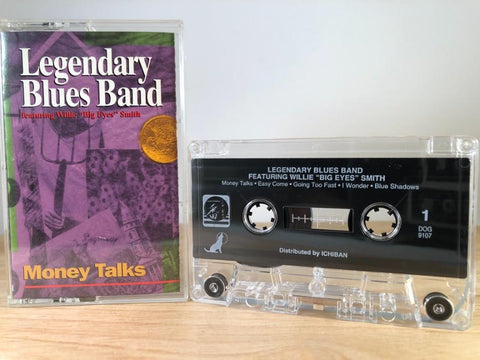 LEGENDARY BLUES BAND - money talks - CASSETTE TAPE