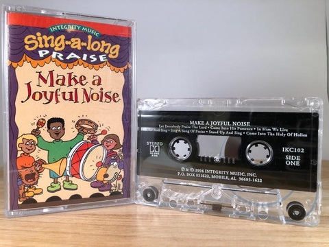 SING-A-LONG PRAISE - make a joyful noise - CASSETTE TAPE