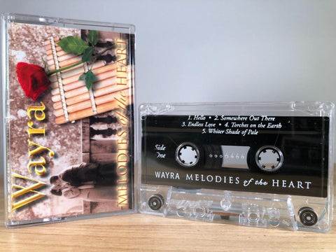 WAYRA - melodies of the heart - CASSETTE TAPE