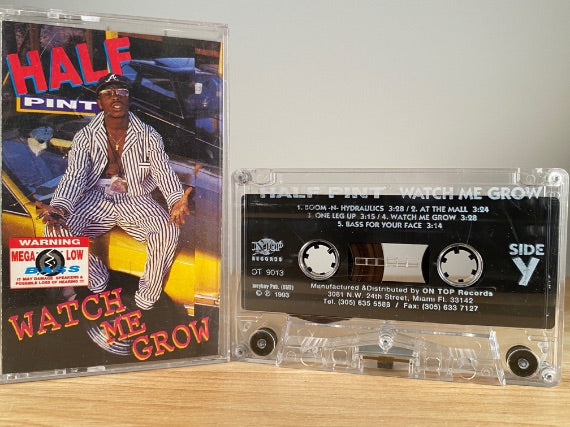 HALF PINT - watch me grow - CASSETTE TAPE
