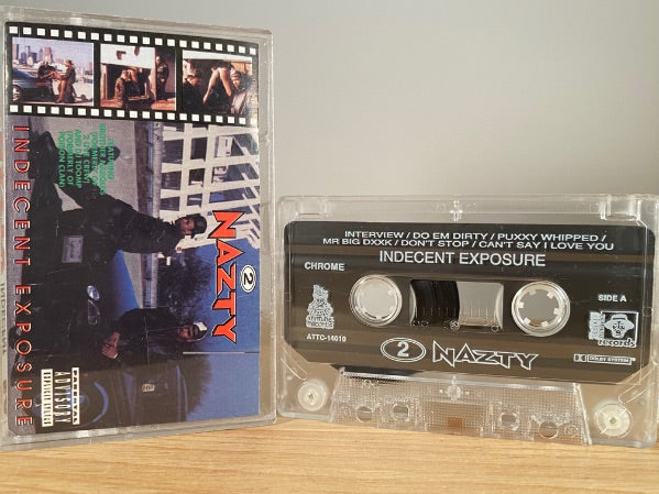 2 NAZTY - indecent exposure - CASSETTE TAPE