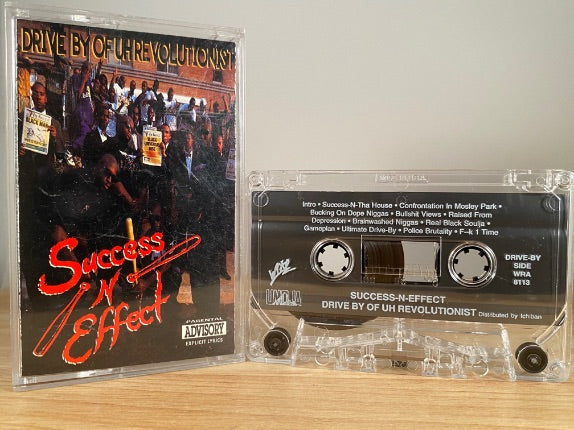 SUCCESS -N-EFFECT - drive by of uh revolutionist - CASSETTE TAPE