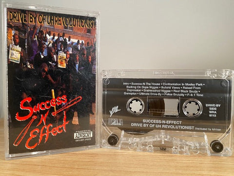 SUCCESS -N-EFFECT - drive by of uh revolutionist - CASSETTE TAPE