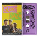 GLORY DAZE - various artists - BRAND NEW CASSETTE TAPE