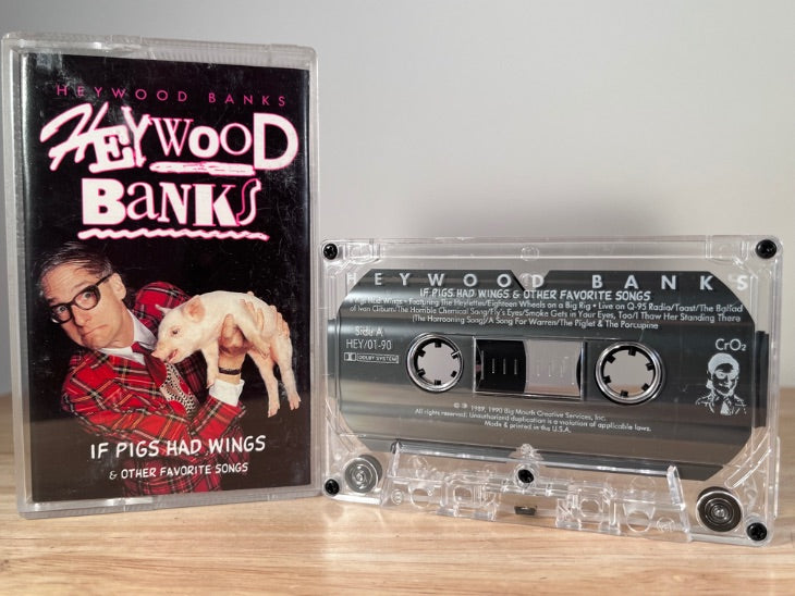 HEYWOOD BANKS - if pigs had wings - CASSETTE TAPE
