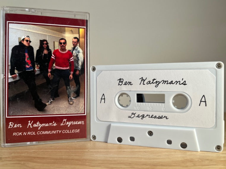 BEN KATZMANS DEGREASER rok n rol community college - CASSETTE TAPE
