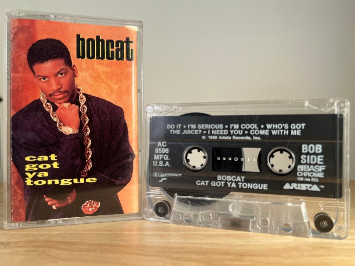 BOBCAT - cat got ya tongue - CASSETTE TAPE