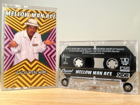 MELLOW MAN ACE - if you were mine - CASSETTE TAPE