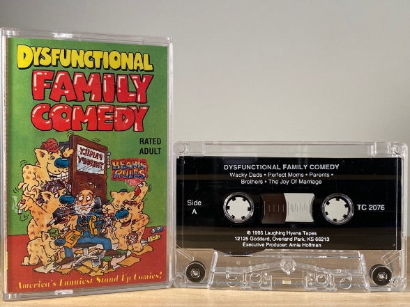 DYSFUNCTIONAL FAMILY COMEDY - CASSETTE TAPE