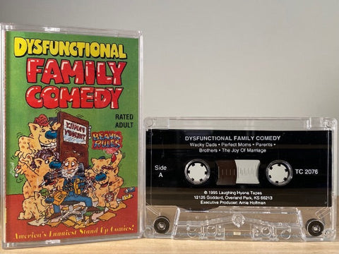 DYSFUNCTIONAL FAMILY COMEDY - CASSETTE TAPE