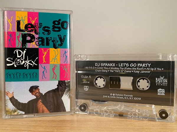 DJ SPANKX - let's go party - CASSETTE TAPE – TAPEHEAD CITY
