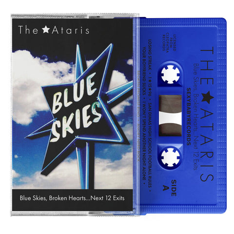 THE ATARIS - …Blue Skies, Broken Hearts… Next 12 Exits - BRAND NEW CASSETTE TAPE