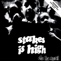 DE LA SOUL - Stakes is high - BRAND NEW CASSETTE TAPE