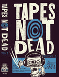 TAPES NOT DEAD - Vol.3 - BRAND NEW CASSETTE TAPE