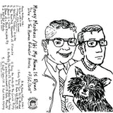 Mooey Moobau // Hi My Name Is Ryan - Live at the Human Behavior House 07/01/2018 - BRAND NEW CASSETTE TAPE