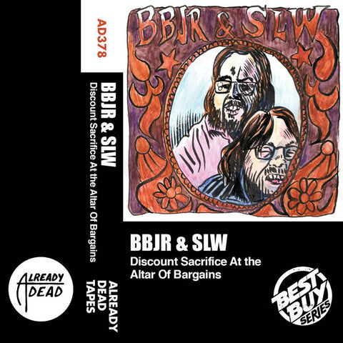 BBJR + SLW-  Discount Sacrifice At The Altar Of Bargains - BRAND NEW CASSETTE TAPE