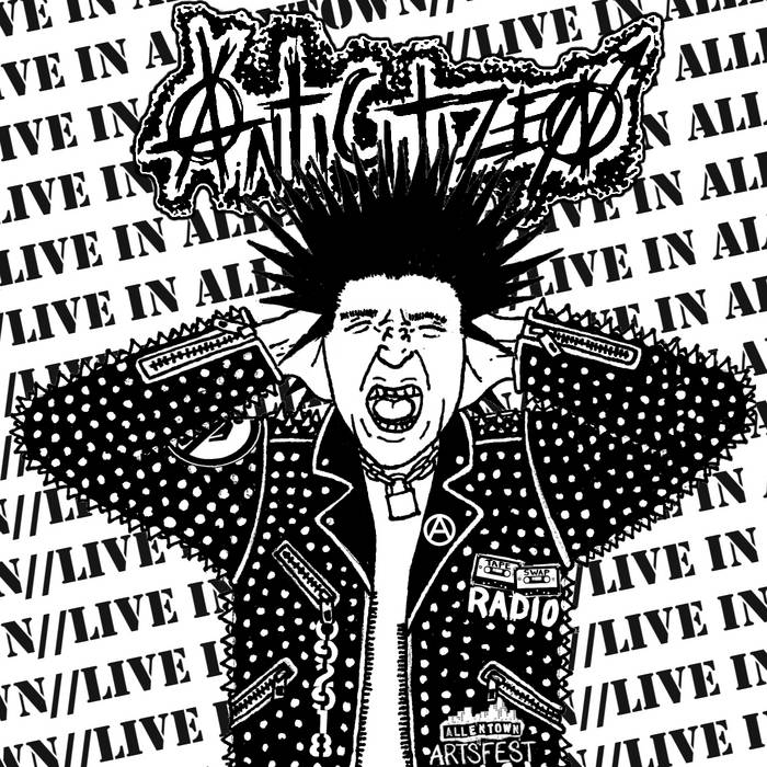 ANTICITIZEN - live in Allentown - BRAND NEW CASSETTE TAPE