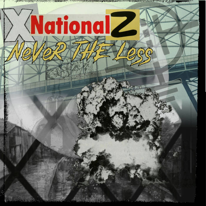 XNATIONALZ - never the less - BRAND NEW CASSETTE TAPE