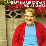 HI MY NAME IS RYAN - I feel like crying - BRAND NEW CASSETTE TAPE