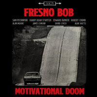 FRESNO BOB - motivational doom - BRAND NEW CASSETTE TAPE